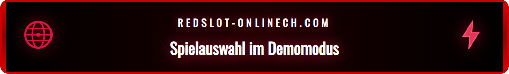 Übersicht der verfügbaren Demo-Spiele auf der Redslot Plattform.
