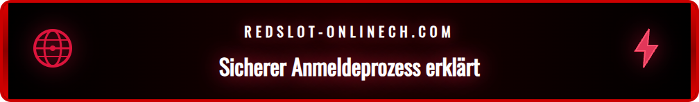 Schritt-für-Schritt-Anleitung zur Erstellung eines sicheren Kontos bei Redslot.