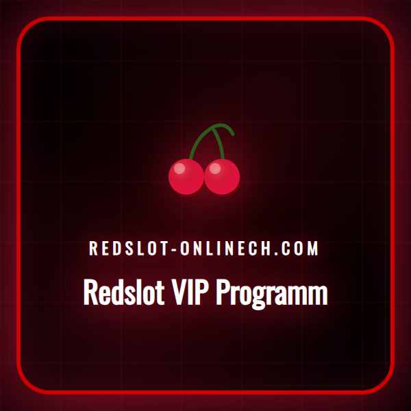 Ein exklusiver Blick auf das Redslot VIP Programm für Spieler.