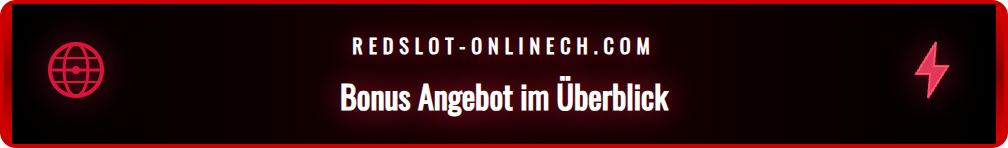 Übersicht über die Vorteile des Redslot Willkommensbonus für 2026.