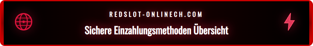 Übersicht der verfügbaren Zahlungsmethoden für Redslot in CHF.