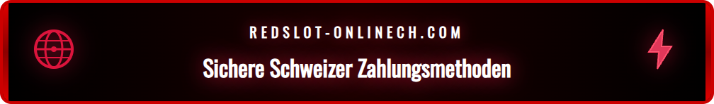Verfügbare Zahlungsmethoden bei Redslot wie TWINT und PostFinance.